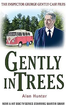 Gently in Trees (George Gently)