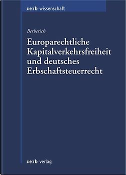 Europarechtliche Kapitalverkehrsfreiheit und deutsches Erbschaftsteuerrecht
. Die Auswirkungen der Kapitalverkehrsfreiheit auf grenzüberschreitende Erbschaften und Schenkungen unter besonderer Berücksichtigung der Doppelbesteuerungsproblematik