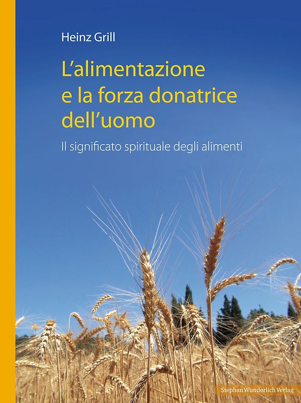 L’alimentazione e la forza donatrice dell’uomo