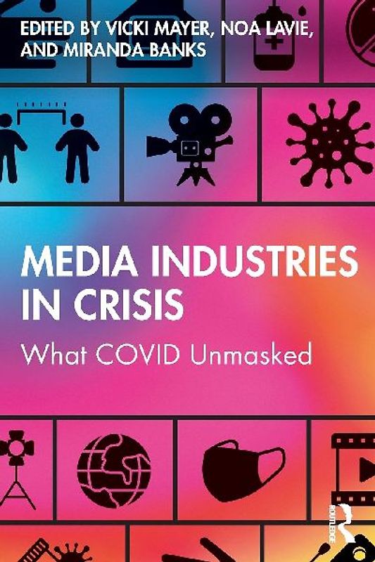 Media Industries in Crisis