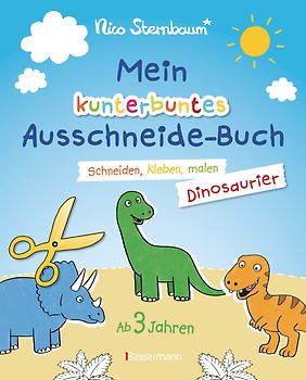 Mein kunterbuntes Ausschneidebuch - Dinosaurier. Schneiden, kleben, malen für Kinder ab 3 Jahren. Mit Scherenführerschein