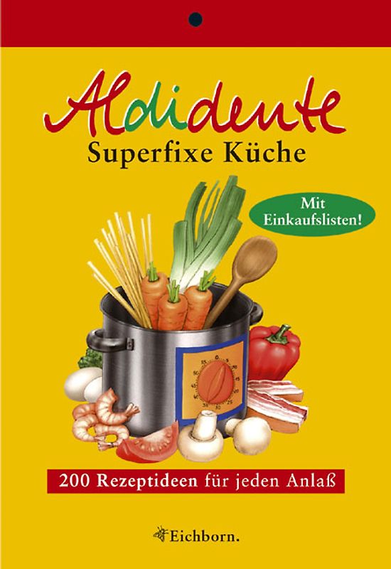 Aldidente superfixe Küche