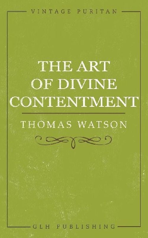 The Art of Divine Contentment