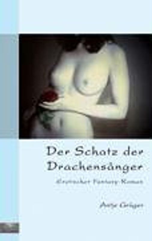 Der Schatz der Drachensänger