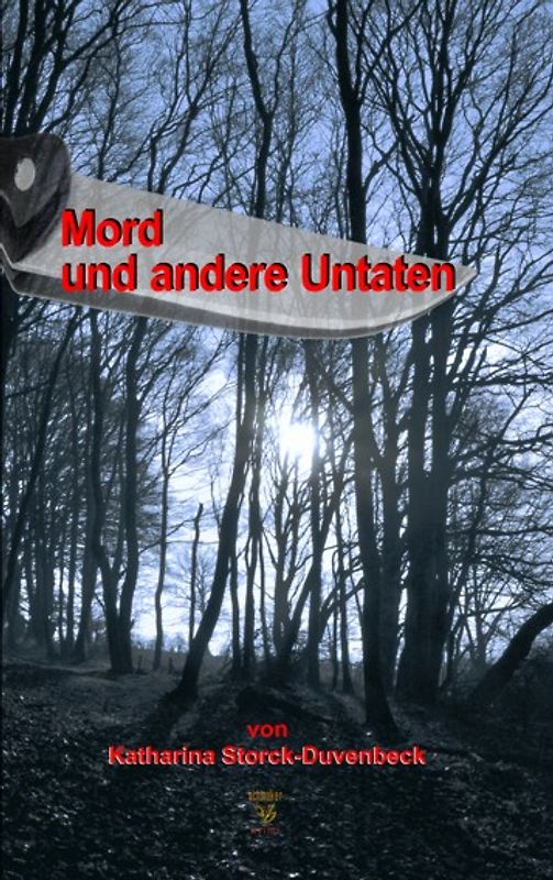 Mord und andere Untaten