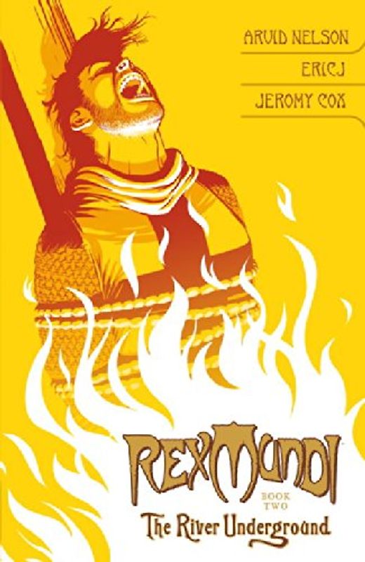 Rex Mundi Vol. 2: The River Underground: River Underground v. 2