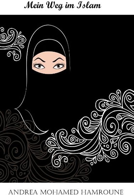 Mein Weg im Islam