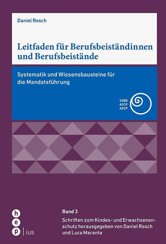 Leitfaden für Berufsbeiständinnen und Berufsbeistände