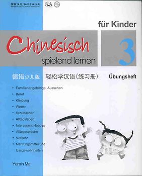 Chinesisch spielend lernen für Kinder, Übungsheft 3