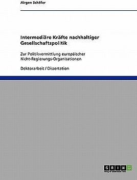 Intermediäre Kräfte nachhaltiger Gesellschaftspolitik