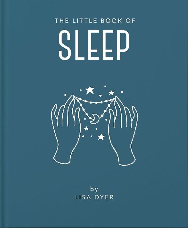 The Little Book of Sleep