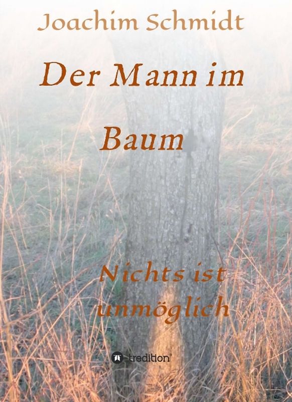 Der Mann im Baum