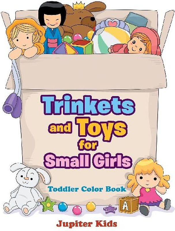 Trinkets and Toys for Small Girls