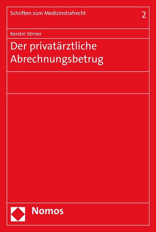Der privatärztliche Abrechnungsbetrug