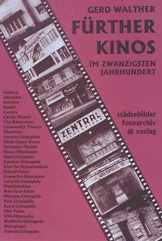 Fürther Kinos. Im 20. Jahrhundert