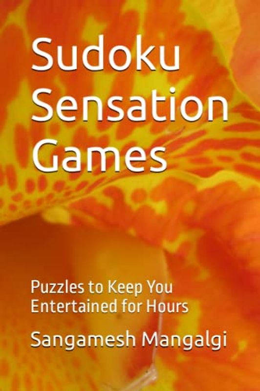 Sudoku Sensation Games: Puzzles to Keep You Entertained for Hours