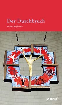 Der Durchbruch