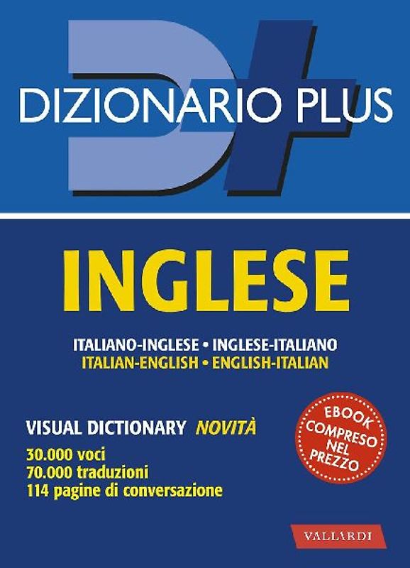 Dizionario inglese. Italiano-inglese, inglese-italiano