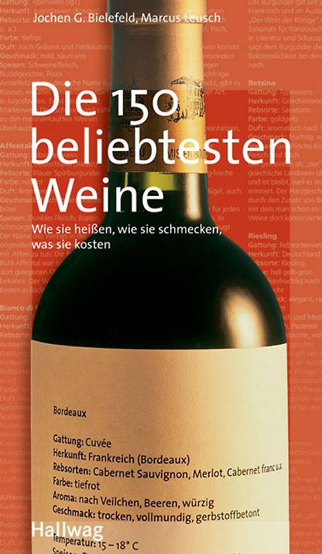 150 beliebtesten Weine, Die
