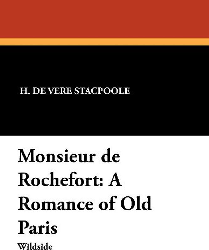 Monsieur de Rochefort