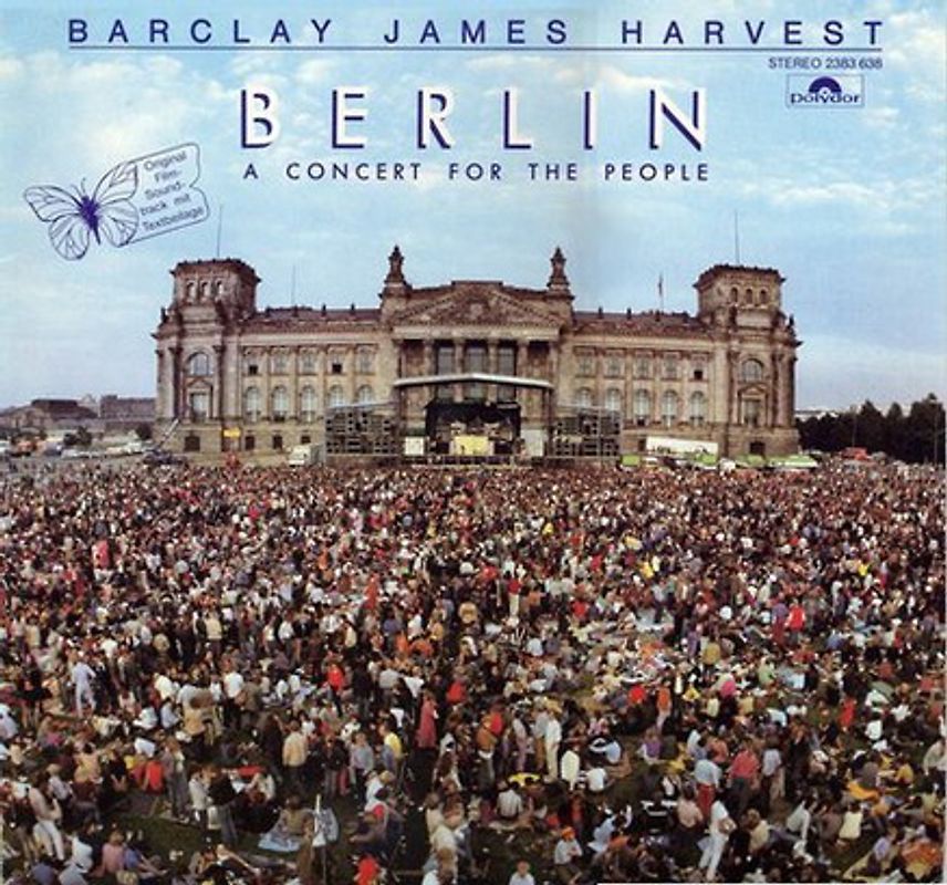 Barclay James Harvest - Berlin-a Concert for the People