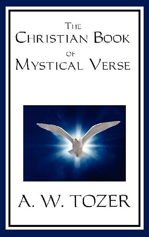 The Christian Book of Mystical Verse