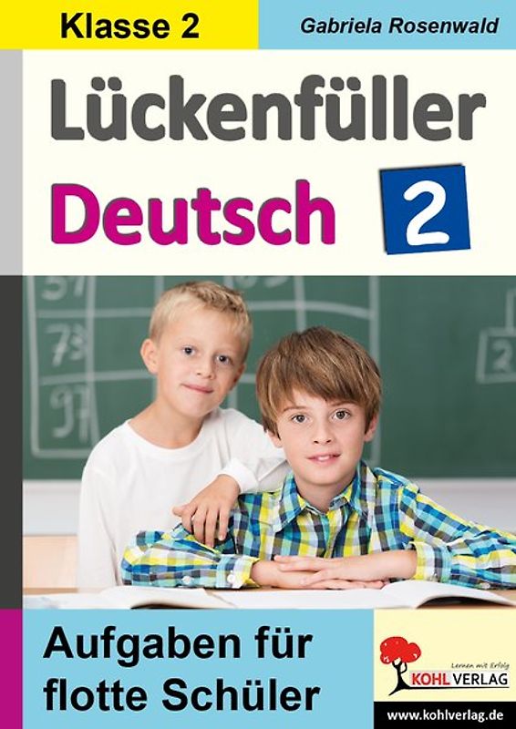 Lückenfüller Deutsch / Klasse 2