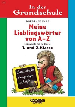 1./2. Schuljahr - Meine Lieblingswörter von A-Z