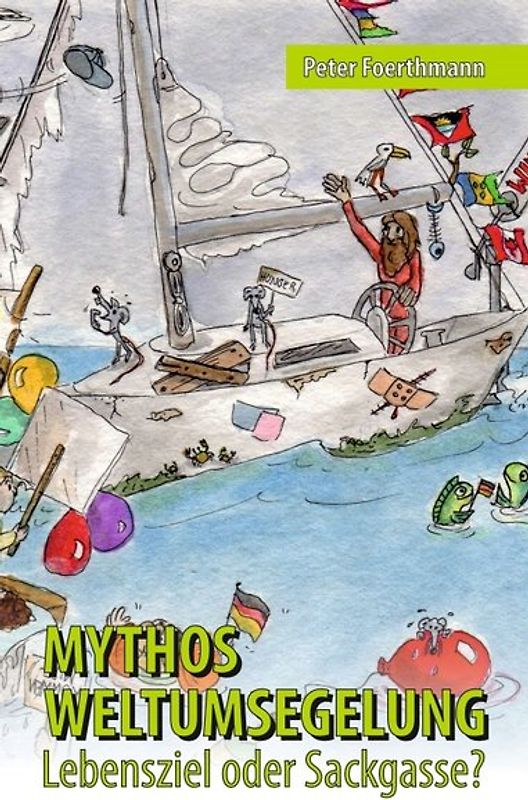 Mythos Weltumsegelung