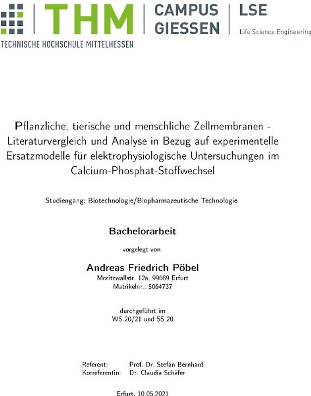 Pflanzliche, tierische und menschliche Zellmembranen - Literaturvergleich und Analyse in Bezug auf experimentelle Ersatzmodelle für elektrophysiologische Untersuchungen im Calcium-Phosphat-Stoffwechsel