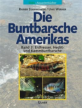 Die Buntbarsche Amerikas Band 3