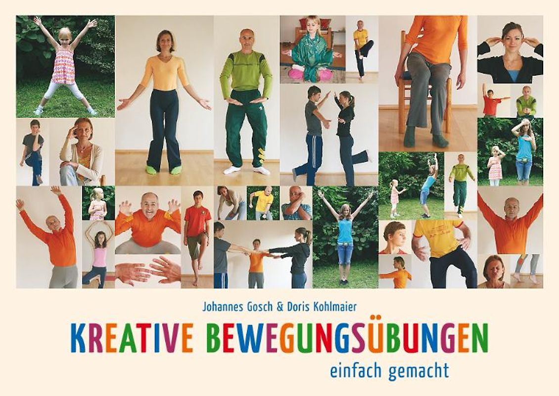 Kreative Bewegungsübungen - einfach gemacht