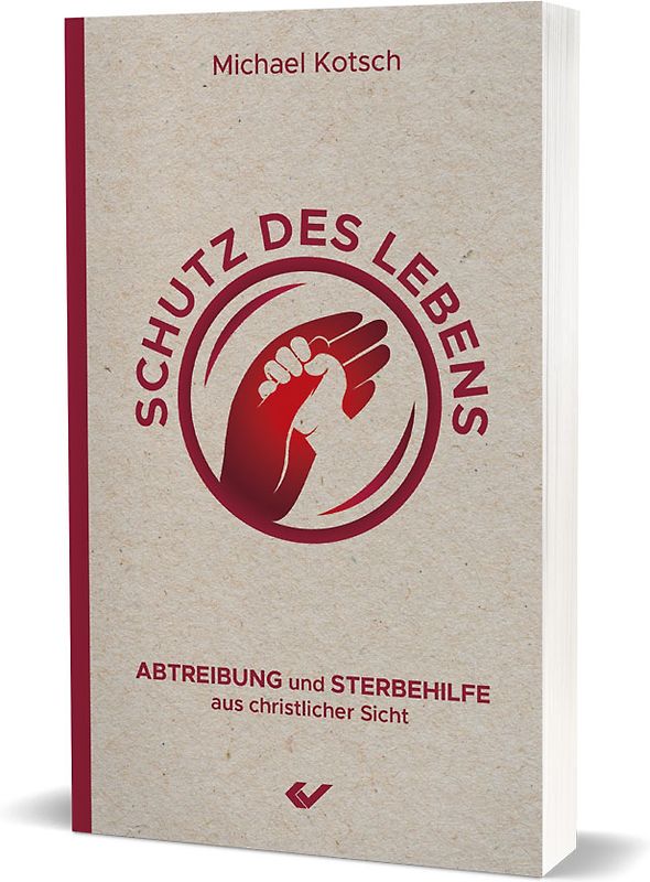 Schutz des Lebens