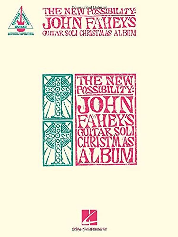 The New Possibility (John Fahey's Guitar Soli Christmas Album)