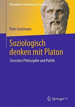 Soziologisch denken mit Platon