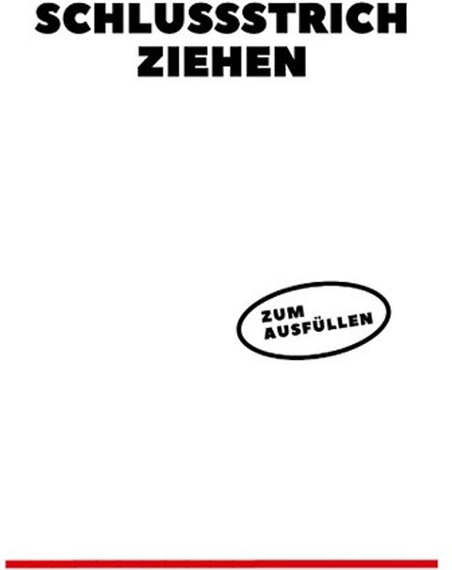 Schlussstrich ziehen