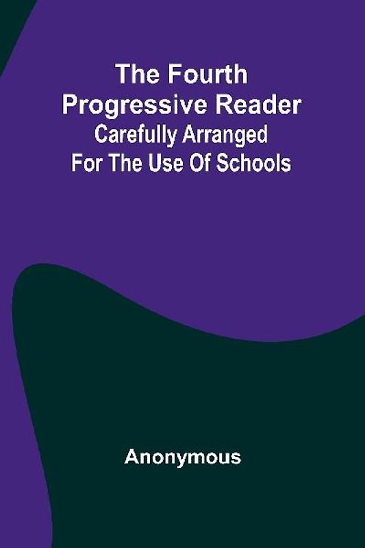 The Fourth Progressive Reader