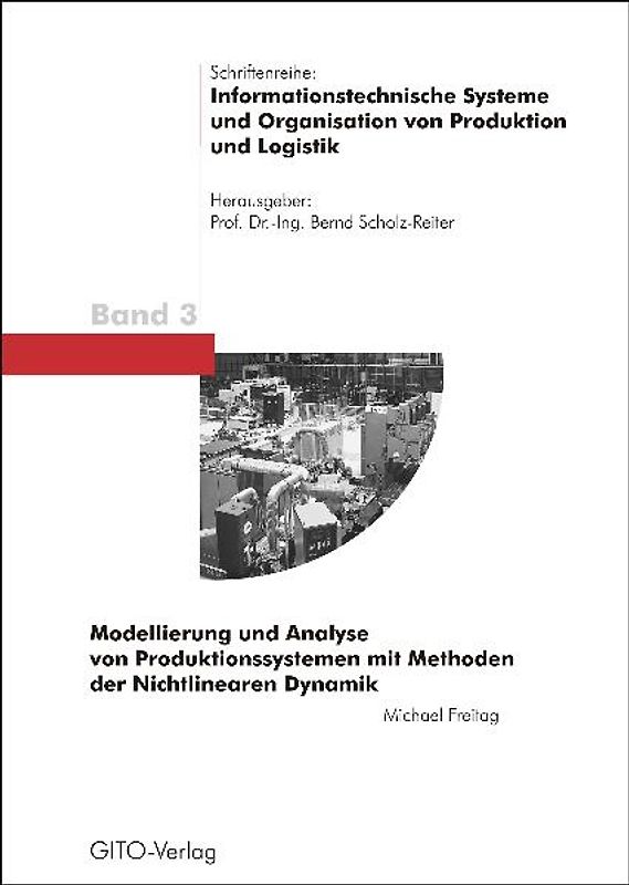 Modellierung und Analyse von Produktionssystemen mit Methoden der Nichtlinearen Dynamik