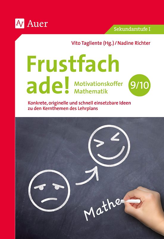 Frustfach ade - Motivationskoffer Mathematik 9-10