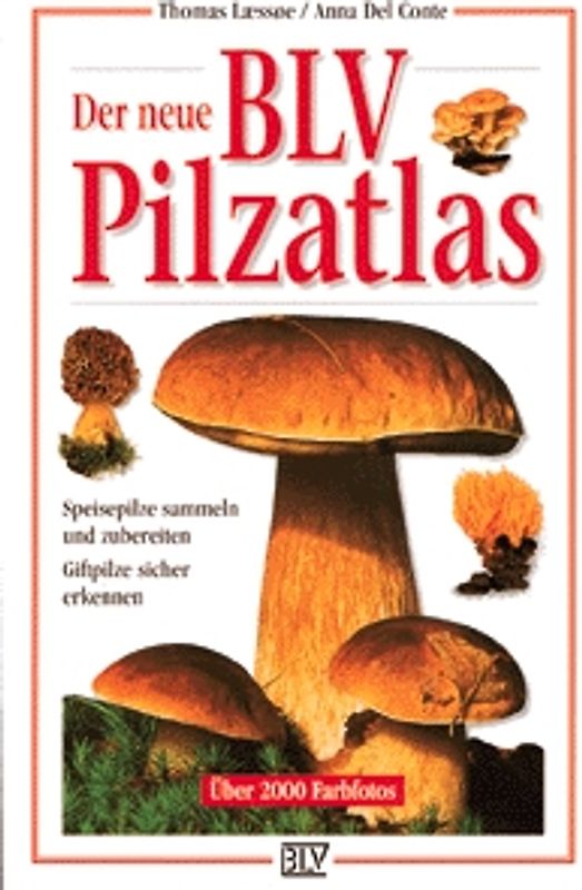 Der neue BLV Pilzatlas