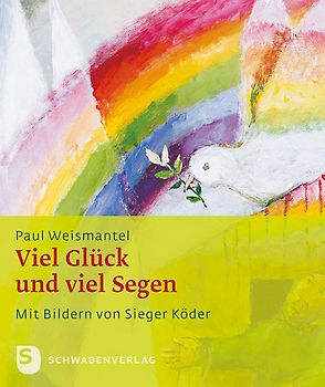 Viel Glück und viel Segen!