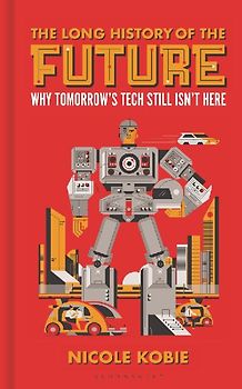 The Long History of the Future