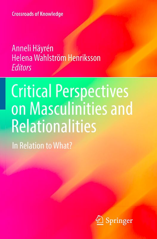 Critical Perspectives on Masculinities and Relationalities