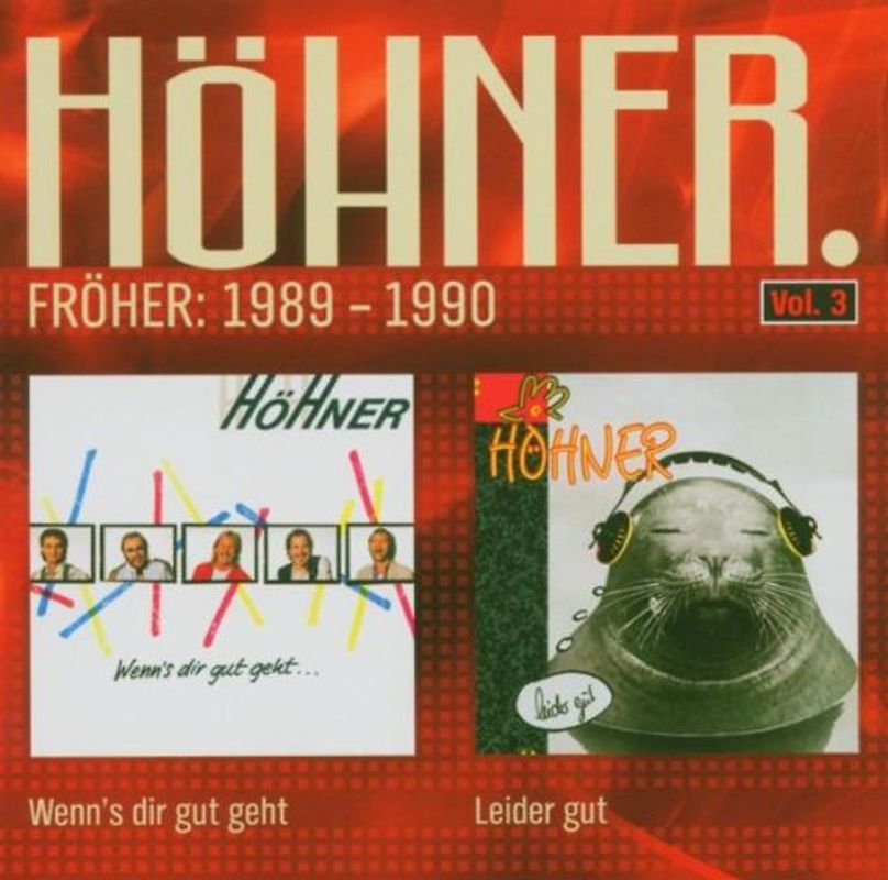 Höhner - Wenn'S Dir Gut Geht/Leider Gut