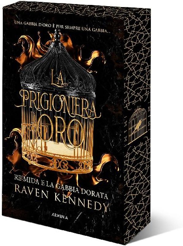 La prigioniera d'oro. Re Mida e la gabbia dorata. Ediz. speciale