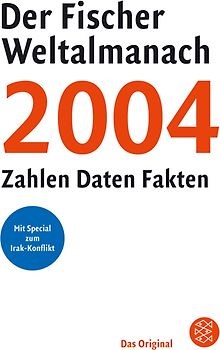 Der Fischer Weltalmanach 2004. Zahlen Daten Fakten