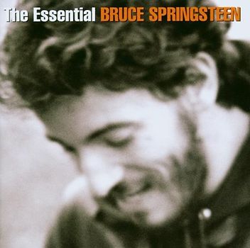 Bruce Springsteen - The Essential Bruce Springsteen