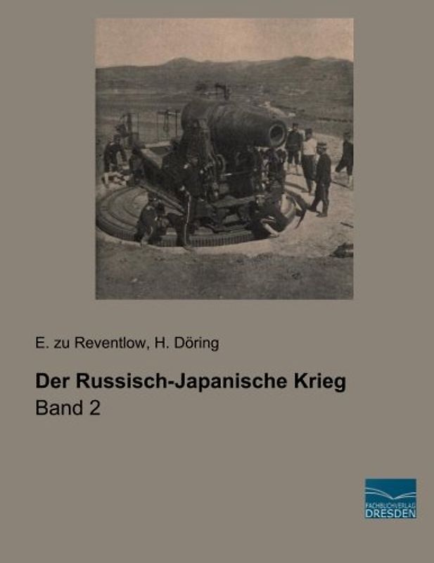 Der Russisch-Japanische Krieg: Band 2