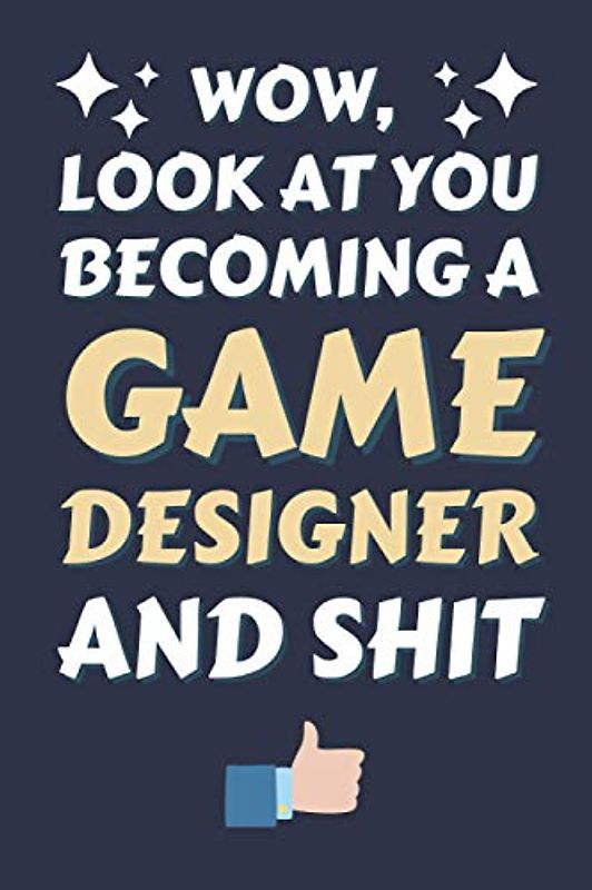 Game Designer Gifts: Blank Lined Notebook Journal Diary Paper, a Funny and Appreciation Gift for Game Designer to Write in (Volume 3)