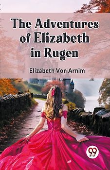 The Adventures of Elizabeth in Rugen